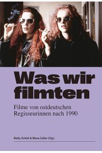 Schiel/Zoller, WasWirFilmte