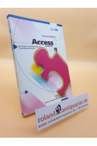 Access 2000, Basis-Edition : Aufgaben- und Übungsbuch / Trainingsunterlage