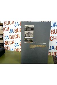 Hundert Jahre im Westen: Commerzbank und Dresdner Bank im Ruhrgebiet und in Düsseldorf 1917-2017, Band 11 (Publikationen der Eugen-Gutmann-Gesellschaft)