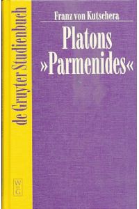 Platons Parmenides.   - De Gruyter Studienbuch.