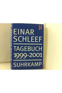 Tagebuch 1999–2001: Berlin, Wien