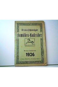 Braunschweiger Familien-Kalender 1926.