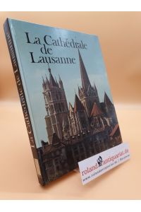 Lausanne - La Cathédrale de Lausanne