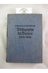 Bibliographie der Breviere : 1501 - 1850.
