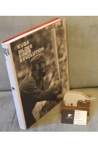Kuba. Bilder einer Revolution. Mit Texten von Boris Groys und Klaus Honnef.