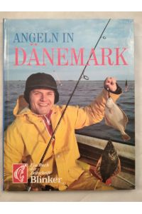 Angeln in Dänemark. Ein Buch der Zeitschrift Blinker.