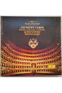 Guiseppe Verdi - 200 Jahre Teatro alla Scala - Rigoletto, Il Trovatore, La Traviata, Un Ballo in Maschera, Macbeth, Don Carlos, Simon Boccanegra [Textbuch].