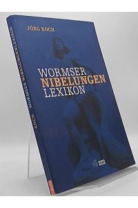 Wormser Nibelungen-Lexikon.