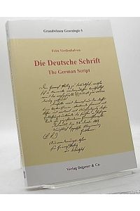 Die deutsche Schrift : The German Script. (Einführung in deutscher und englischer Sprache). Ein Übungsbuch