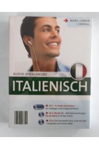 Audio-Sprachkurs: Italienisch [6 CDs].   - Mobil lernen überall!