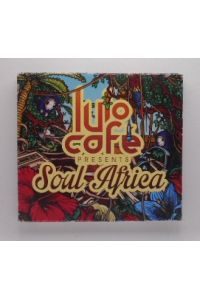 Lulocafe present: Soul Afrika [CD].
