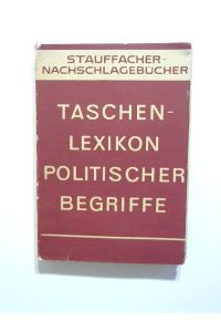 Taschenlexikon politischer Begriffe.