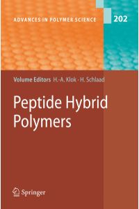 Peptide Hybrid Polymers. [Advances in Polymer Science, Vol. 202].