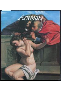 Artemisia. Casa Buonarroti, Florenz, 18. Juni bis 4. November 1991