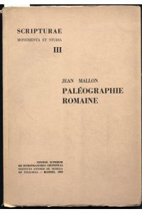 Paleographie Romaine (= Scripturae Monumenta et Studia, III)
