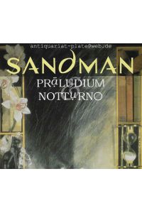 Sandman. Präludium Notturno. Band 1.   - Übersetzung aus dem Amerikanischen: Frank Neubauer.