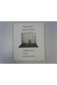 Fausto Melotti: Akrobat der Moderne