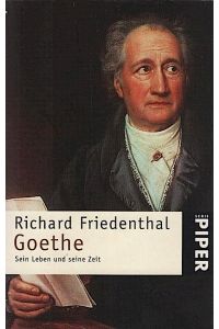 Goethe : Sein Leben und seine Zeit  - Sein Leben und seine Zeit