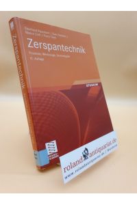Zerspantechnik: Prozesse, Werkzeuge, Technologien (German Edition)