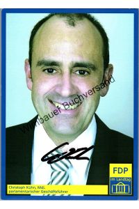 Original Autogramm Christoph Kühn MdL FDP /// Autograph signiert signed signee