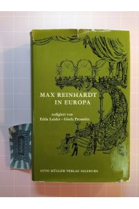 Max Reinhardt in Europa. Redigiert von Edda Leisler und Gisela Prossnitz.