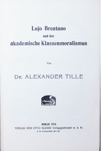 Lujo Brentano und der akademische Klassenmoralismus.