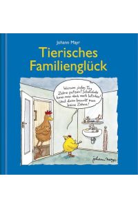 Tierisches Familienglück  - Cartoon-Geschenkbuch