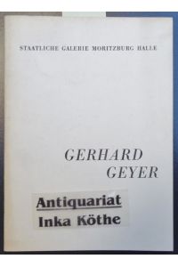 Gerhard Geyer : Ausstellg zum 60. Geburtstag ; Juni-September 1967 -  - Ausstellungsbegleitheft -