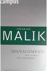 Management. Management : das A und O des Handwerks.   - Komplexität meistern; Teil: Bd. 1.