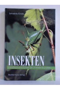 Insekten - Handbuch und Führer der Insekten Europas