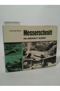 Messerschmitt  - An Aircraft Album