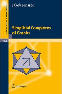 Simplicial Complexes of Graphs. (Lecture Notes in Mathematics, Vol. 1928).