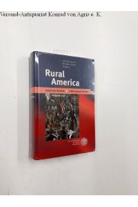 Rural America (American Studies, Band 253)