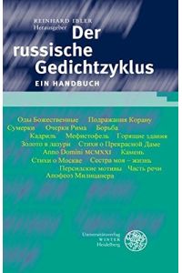 Der russische Gedichtzyklus: Ein Handbuch (Beiträge zur slavischen Philologie)