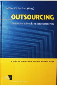 Outsourcing.   - eine strategische Allianz besonderen Typs.
