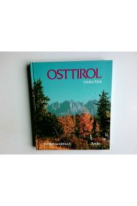 Osttirol : ein Bildwanderbuch.