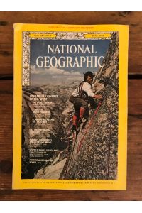 National Geographic Volume 145, Nr. 6: Unfamiliar glories of West, and the other Yosmithe, climbing half dome, . . . .