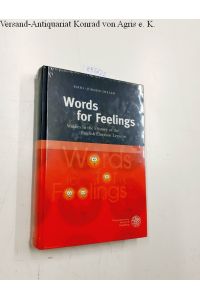 Words for feelings : studies in the history of the English emotion lexicon.   - Anglistische Forschungen ; Bd. 446