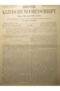 Die Entwicklung der modernen Trepanationslehre. IN: Berl. klin. Wschr. , 23. /H. 39, S. 637-643, 1886, Br.