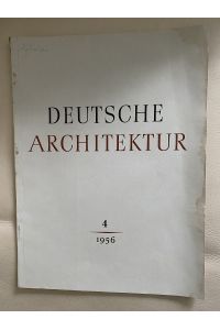 Deutsche Architektur , Architektur d. DDR. 1956 Heft 4