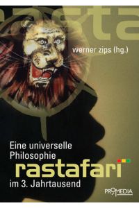 Rastafari  - Eine universelle Philosophie im 3. Jahrtausend