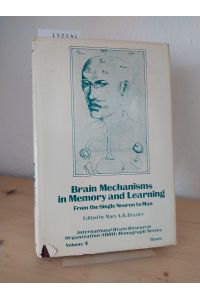 Brain Mechanisms in Memory and Learning: From the Single Neuron to Man. [Edited by Mary A. B. Brazier]. (= International Brain research Organization Monograph Series, Volume 4).