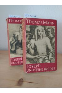 Joseph und seine Brüder. [Von Thomas Mann]. (= Stockholmer Gesamtausgabe der Werke von Thomas Mann). Band 1 & 2.