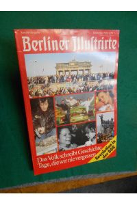 Berliner Illustrirte - Dezember 1989 - Das Volk schreibt Geschichte - Tage, die wir nie vergessen - Revolution in der DDR.