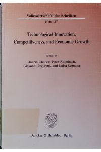 Technological innovation, competitiveness, and economic growth.   - [International Conference Research, Innovation, and Economic Growth, Trento, February 21 - 22, 1991].