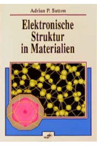 Elektronische Struktur in Materialien.