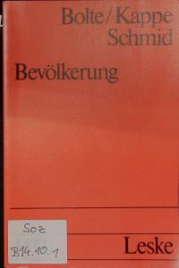 Bevölkerung.   - Statistik, Theorie, Geschichte und Politik des Bevölkerungsprozesses.