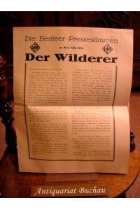 Die Berliner Pressestimmen zu dem UFA - Film DER WILDERER.