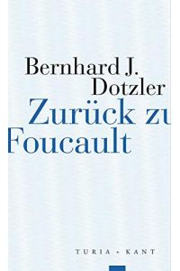Zurück zu Foucault.