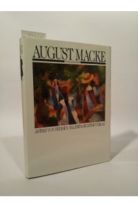 August Macke  - Ein Maler-Leben